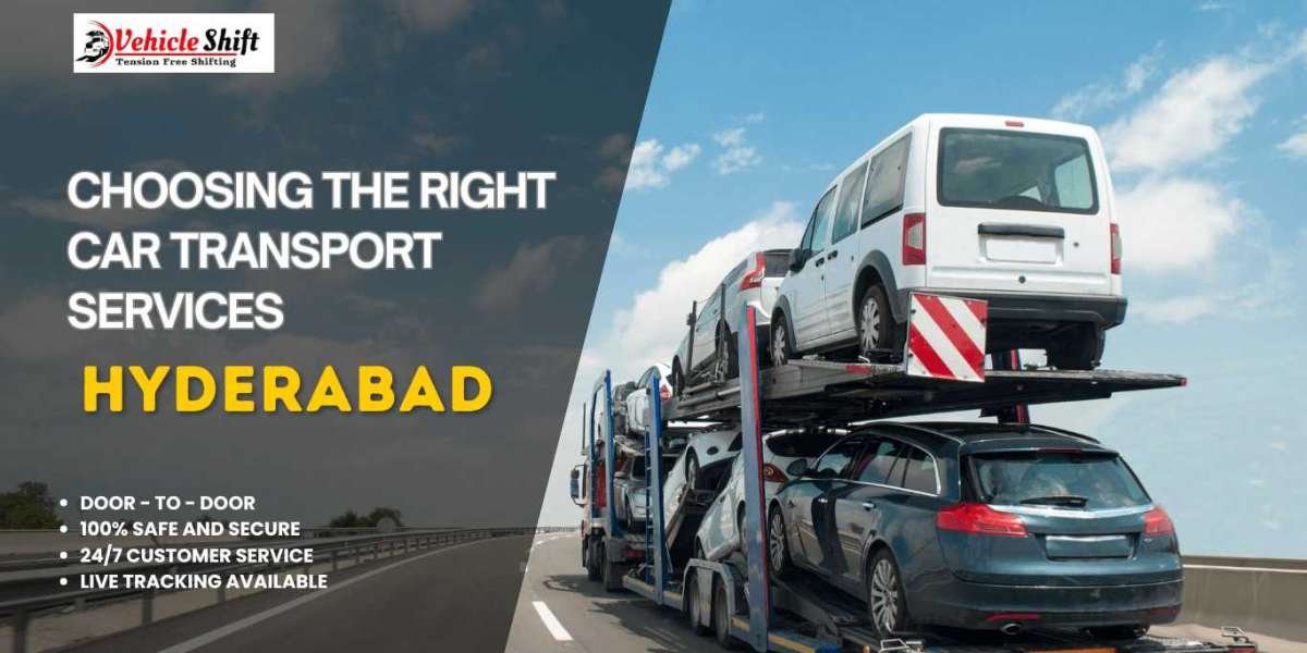 Car Transport Services in Hyderabad: Ensuring Safe and Efficient Vehicle Relocation