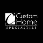 Custom Home Specialties Inc