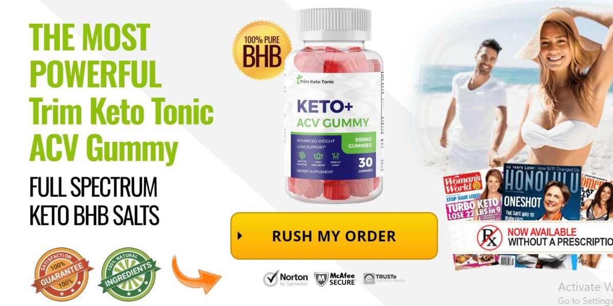 Trim Keto Tonic Keto+ ACV Gummies USA Reviews, Price & Know All Details [2024]