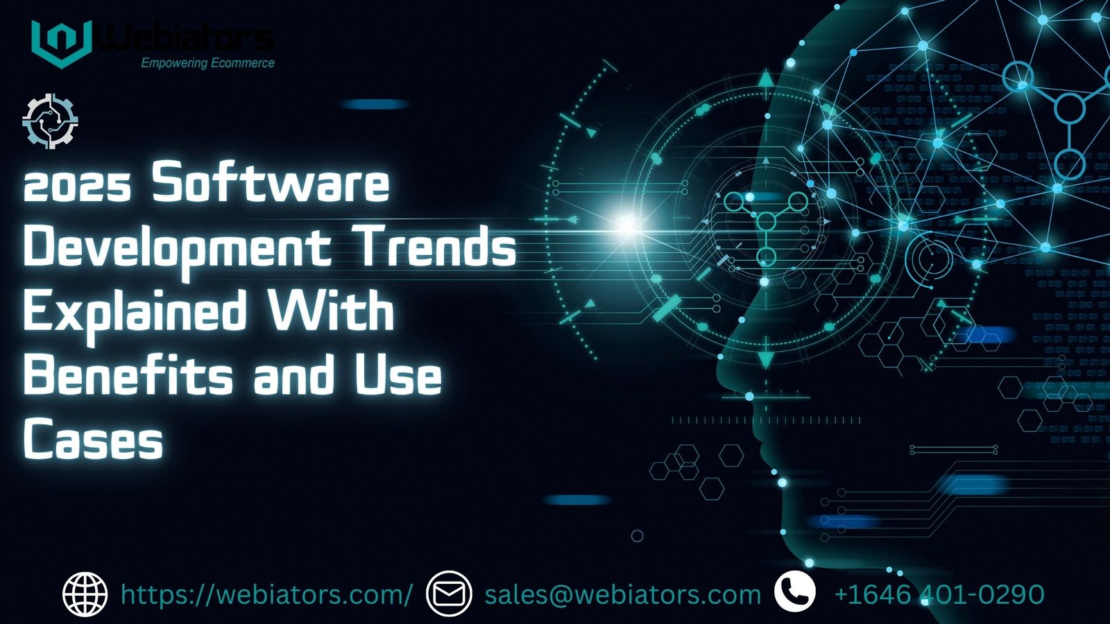 2025 Software Development Trends: Benefits and Use Cases