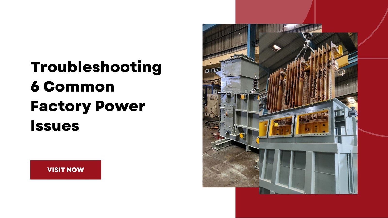 Troubleshooting Factory Power Issues and Transformer Solutions