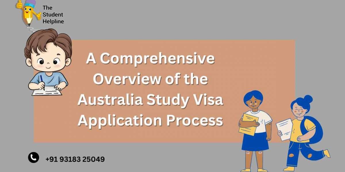 A Comprehensive Overview of the Australia Study Visa Application Process