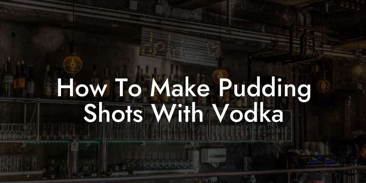 How to Make Pudding Shots with Vodka for Delicious Treats